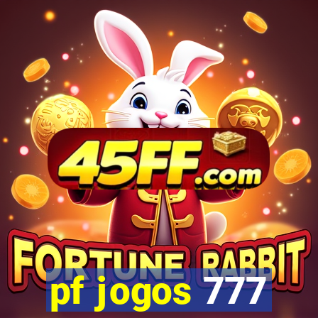 pf jogos 777